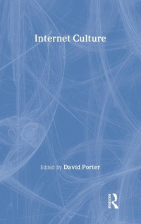 Enlarge image Cover: Internet Culture - Routledge