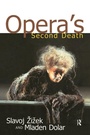 Cover: Opera's Second Death - Routledge