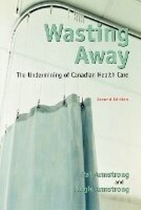 Enlarge image Cover: Wasting away 2ed - Oxford University Press, Canada