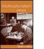 Cover: Multiculturalism and the Jews - Routledge