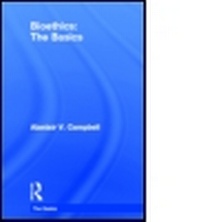 Enlarge image Cover: Bioethics: The Basics - Routledge