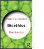 Cover: Bioethics: The Basics - Routledge
