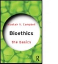 Enlarge image Cover: Bioethics: The Basics - Routledge
