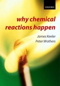 Cover: Why Chemical Reactions Happen - Oxford University Press
