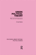 Cover: Greek Political Theory (Routledge Library Editions: Political Science Volume 18) - Routledge