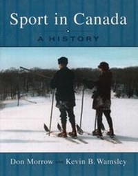 Enlarge image Cover: Sport in Canada - Oxford University Press, Canada