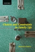 Cover: Choices and Constraints in Family Life - Oxford University Press, Canada