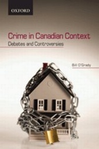 Enlarge image Cover: Crime in Canadian Context - Oxford University Press, Canada