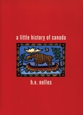Cover: A Little History of Canada - Oxford University Press, Canada