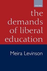 Enlarge image Cover: The Demands of Liberal Education - Oxford University Press