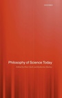 Cover: Philosophy of Science Today - Oxford University Press