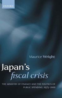 Enlarge image Cover: Japan's Fiscal Crisis - Oxford University Press