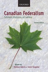 Enlarge image Cover: Canadian Federalism - Oxford University Press, Canada