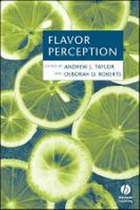Enlarge image Cover: Flavor Perception - Blackwell Science Ltd