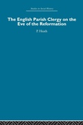 Cover: The English Parish Clergy on the Eve of the Reformation - Routledge