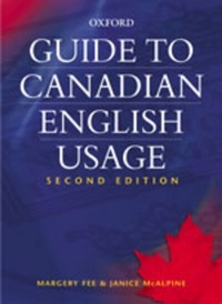 Enlarge image Cover: Guide to Canadian English Usage - Oxford University Press, Canada