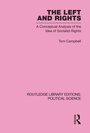 Cover: The Left and Rights Routledge Library Editions: Political Science Volume 50 - Routledge