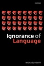 Cover: Ignorance of Language - Oxford University Press