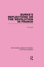 Cover: Burke's Reflections on the Revolution in France (Routledge Library Editions: Political Science Volume 28) - Routledge