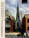 Cover: Interpreting Canada's Past - Oxford University Press, Canada