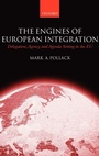 Cover: The Engines of European Integration - Oxford University Press