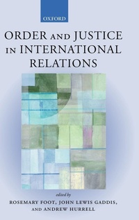 Enlarge image Cover: Order and Justice in International Relations - Oxford University Press