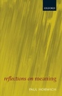 Cover: Reflections on Meaning - Oxford University Press