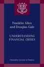 Cover: Understanding Financial Crises - Oxford University Press