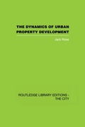 Cover: The Dynamics of Urban Property Development - Routledge