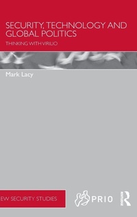 Enlarge image Cover: Security, Technology and Global Politics - Routledge