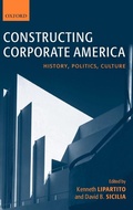 Cover: Constructing Corporate America - Oxford University Press