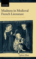 Cover: Madness in Medieval French Literature - Oxford University Press