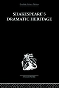 Cover: Shakespeare's Dramatic Heritage - Routledge