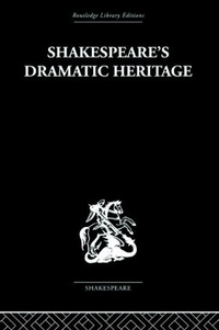 Enlarge image Cover: Shakespeare's Dramatic Heritage - Routledge
