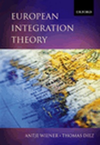 Enlarge image Cover: European Integration Theory - Oxford University Press