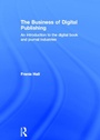 Cover: The Business of Digital Publishing - Routledge