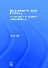 Enlarge image Cover: The Business of Digital Publishing - Routledge