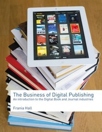 Enlarge image Cover: The Business of Digital Publishing - Routledge