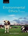 Cover: Environmental Ethics for Canadians - Oxford University Press, Canada