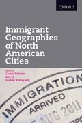 Cover: Immigrant Geographies of North American Cities - Oxford University Press Inc
