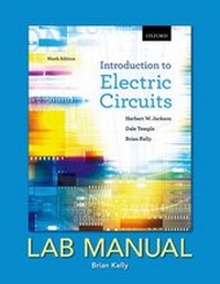 Enlarge image Cover: Introduction to Electric Circuits, Ninth Edition, Lab Manual - Oxford University Press, Canada