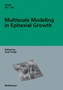 Cover: Multiscale Modeling in Epitaxial Growth - Birkhäuser