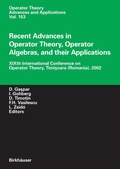 Cover: Recent Advances in Operator Theory, Operator Algebras, and their Applications - Birkh&auml;user