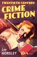 Cover: Twentieth-Century Crime Fiction - Oxford University Press