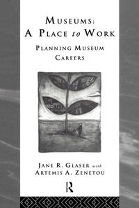 Enlarge image Cover: Museums: A Place to Work - Routledge