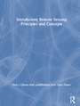 Cover: Introductory Remote Sensing Principles and Concepts - Routledge