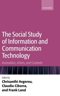 Enlarge image Cover: The Social Study of Information and Communication Technology - Oxford University Press