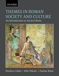 Cover: Themes in Roman Society and Culture - Oxford University Press, Canada