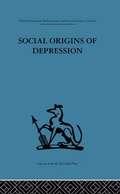Cover: Social Origins of Depression - Routledge