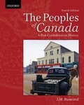 Cover: The Peoples of Canada: A Post-Confederation History, 4e - Oxford University Press, Canada